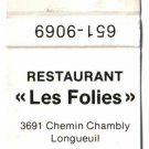 Quebec Matchbook Cover Longueuil Restaurant Les Folies