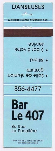 Matchbook Cover Bar Le 407 La Pocatiere Quebec