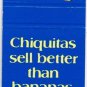 Matchbook Cover Chiquitas Sell Better Than Bananas