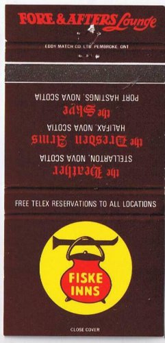 Matchbook Cover Fiske Inns Fore & After Lounge Stellarton Halifax Nova Scotia