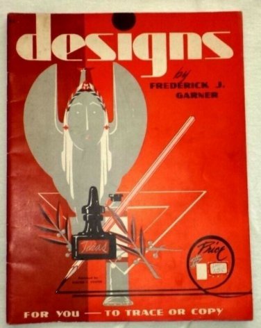 Designs For You To Trace Or Copy Frederick J Garner Walter Foster Publication 45