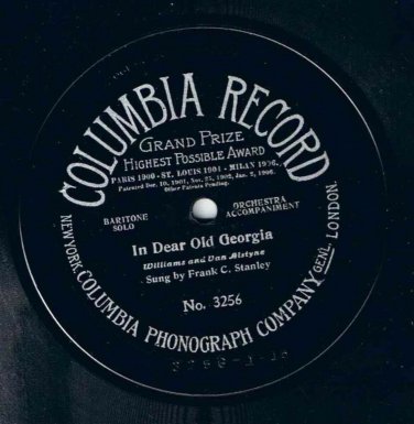 RARE 1905 Columbia Record Frank Stanley In Dear Old Georgia 1 Side