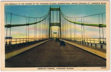 Postcard Towers Thousand Islands Intenational Bridge Crossing St Lawtence River