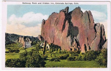 Colorado Postcard Colorado Springs Gateway Rock & Hidden Inn