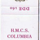 Matchbook Cover Canadian HMCS Columbia DDE 160