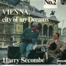 Harry Secombe Vienna Play Gypsy Play Serenade 45 rpm Grinzing While You Waltz