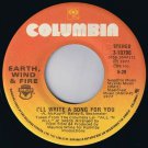 Earth Wind & Fire I'll Write A Song For You 45 rpm Got To Get You Into My Life