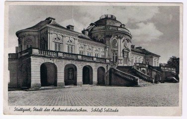 Germany Postcard Stuttgart Stadt dex Auslanddeutschen Schloss Solitude Castle