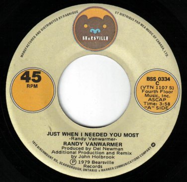 Randy Vanwarmer Just When I Needed You Most 45 rpm Your Light Canadian Pressing