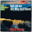 Der Rasanoff Chor Geh' mit mir den Weg nach Hause 45 rpm Maria komm