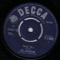 Val Doonican Walk Tall 45 rpm Only The Heartaches British Pressing