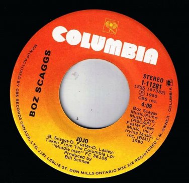 Boz Scaggs Jojo 45 rpm Do Like You Do In New York Canadian Pressing