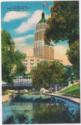 Postcard Transit Tower From San Antonio River San Antonio Texas