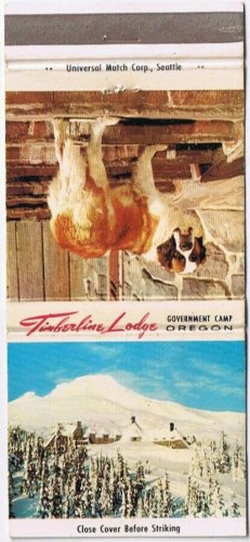 Matchbook Cover Timberline Lodge Oregon Ski Hills St Bernard