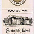 Matchbook Cover Chesterfield Federal Savings Chicago Illinois