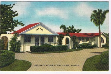 Florida Postcard Ocala Red Gate Motor Court