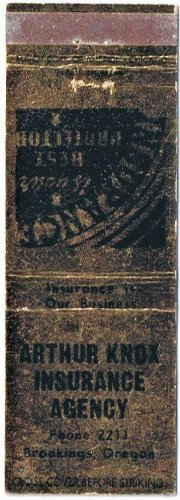 Matchbook Cover Arthur Knox Insurance Agency Brookings Oregon