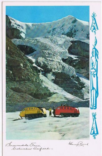 British Columbia BC Postcard Columbia Icefield Snowmobile Tour Mt Andromeda