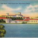 Florida Postcard Boca Raton Club House From Ocean Drive