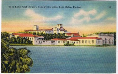 Florida Postcard Boca Raton Club House From Ocean Drive