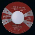 Johnny Mathis Wild Is The Wind 45 rpm No Love But Your Love Canadian Pressing