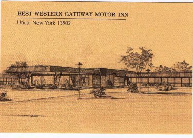 New York Postcard Utica Best Western Gateway Motor Inn