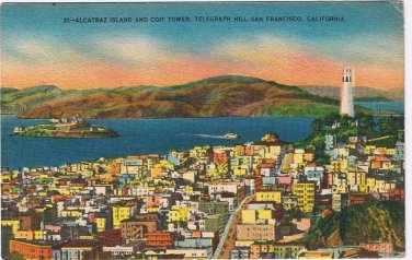 California Postcard San Francisco Alcatraz Island Coit Tower Telegraph Hill