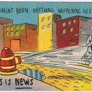 Postcard Comic There Hasn't Been Anything Happening Here But This Is News