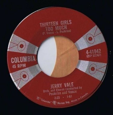 Jerry Vale Camelot 45 rpm Thirteen Girls Too Much
