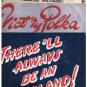 There'll Always Be An England, Vict'ry Polka, Military March - Three War Songs
