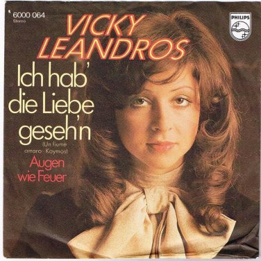 Vicky Leandros Ich hab die Liebe gesehn 45 rpm Augen wie Feuer