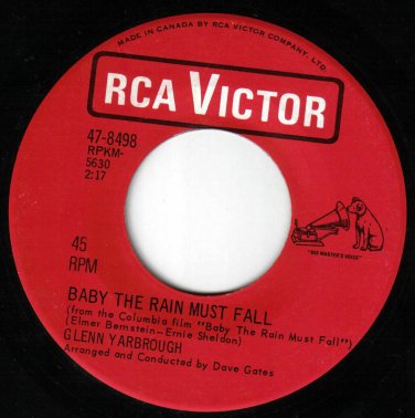 Glen Yarbrough Baby The Rain Must Fall 45 rpm I've Been To Town Canadian Press