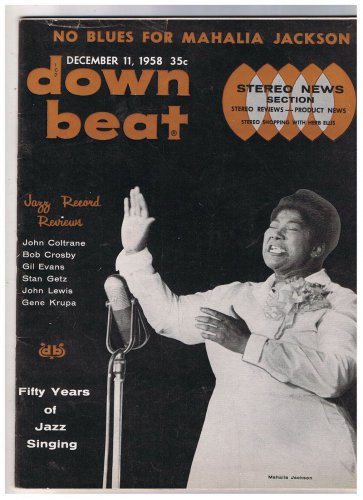 Down Beat  Magazine Mahalia Jackson December 11 1958