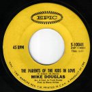 Mike Douglas The Parents Of The Kids In Love 45 rpm Real Love