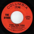 The Byrds Turn Turn Turn  45 rpm She Don't Care About Time Canadian Pressing
