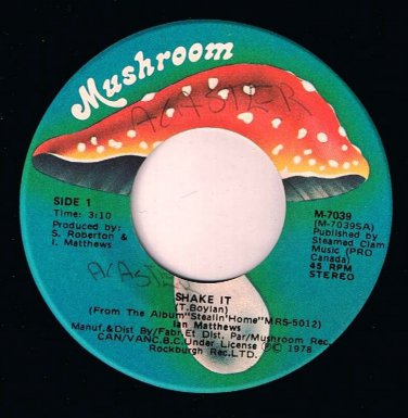 Ian Matthews Shake It 45 rpm Stealin Home Canadian Pressing