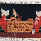 Postcard Embossed Be It Ever So Humble There's No Place Like Home