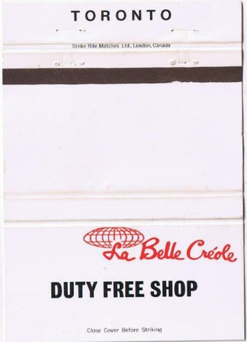 Matchbook Cover Duty Free Shop Toronto La Belle Creole