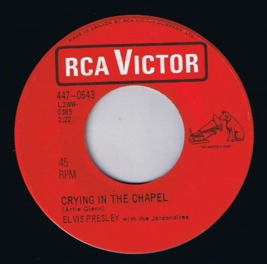 Elvis Presley Crying In The Chapel 45 rpm I Believe In The Man In The Sky Cdn Pr