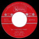 Patty Duke Funny Little Butterflies 45 rpm Say Something Funny Canadian Pressing
