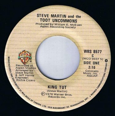 Steve Martin Toot Uncommons King Tut 45 rpm Sally Goodin Hoedown At Alice's Cdn