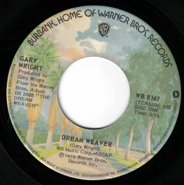 Gary Wright Dream Weaver 45 rpm Let It Out Canadian Press