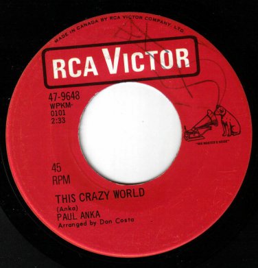Paul Anka This Crazy World 45 rpm Goodnight My Love Canadian Pressing