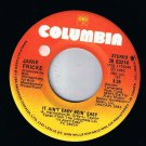 Janie Fricke It Ain't Easy Bein Easy 45 rpm A Little More Love Canadian Pressing