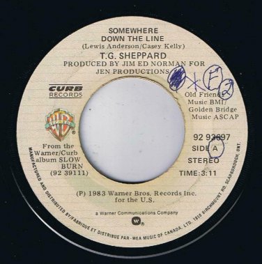 T G Sheppard Somewhere Down The Line 45 rpm Its A Bad Night For Good Girls