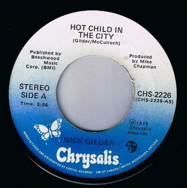 Nick Gilder Hot Child In The City 45 rpm Backstreet Noise Canadian Pressing