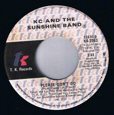K C & Sunshine Band Please Don't Go 45 rpm I Betcha Didn't Know That Canadian Pr
