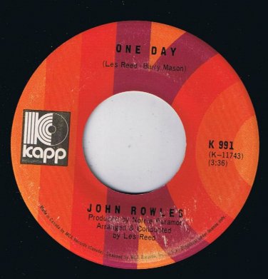 John Knowles One Day 45 rpm I Must Have Been Out Of My Mind