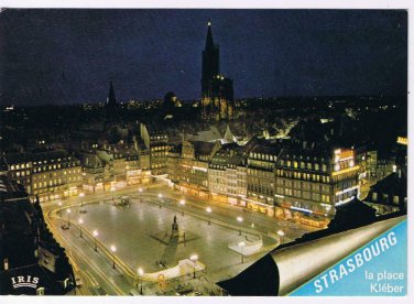 France Postcard Strasbourg At Night Place Kleber & Cathedral