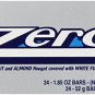 ZERO White Fudge Candy Bar (Pack of 24)